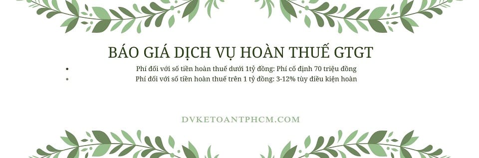 Báo giá dịch vụ hoàn thuế gtgt