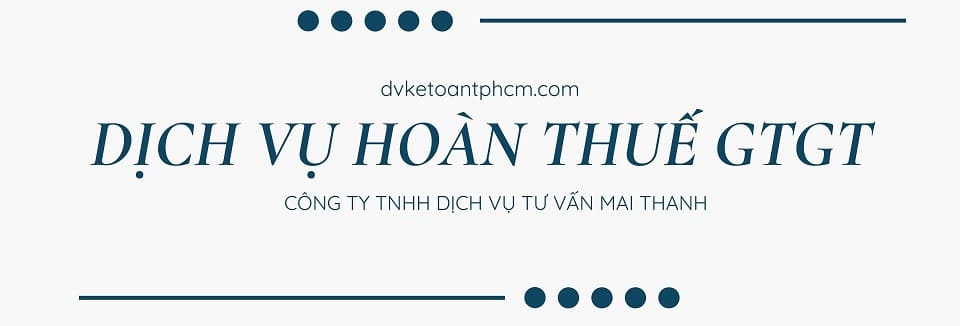 Dịch vụ hoàn thuế gtgt