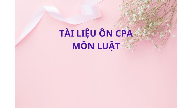 ôn môn luật cpa